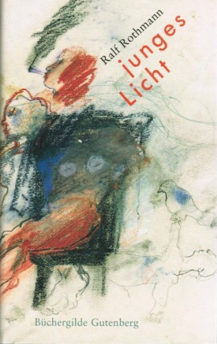 Junges Licht. Roman.