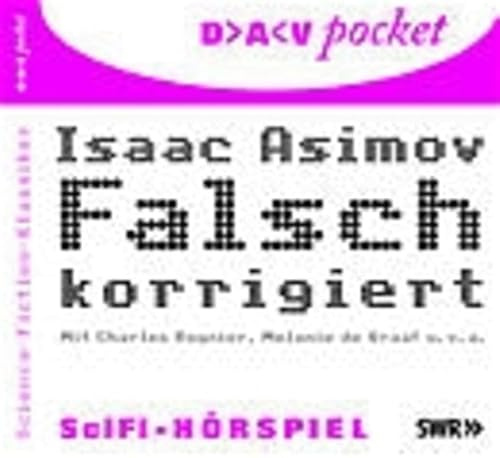 Falsch korrigiert: SciFi-Hörspiel (DAV pocket)