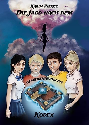 Die Jagd nach dem geheimnisvollen Kodex - Spannendes Jugendbuch ab 12 Jahren für Jungen und Mädchen: Jugendbücher für coole Teenager - Sci-Fi-Abenteuer (Geheimnisvolle Jagd)