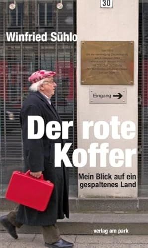 Der rote Koffer: Mein Blick auf ein gespaltenes Land