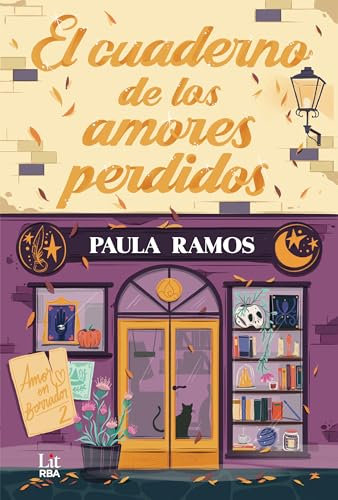 El cuaderno de los amores perdidos (RBA Lit - Romántica)