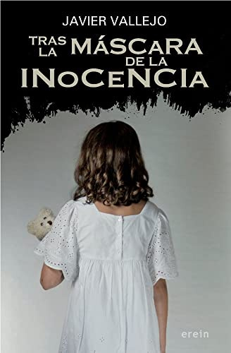 Tras la máscara de la inocencia (Cosecha roja, Band 33)