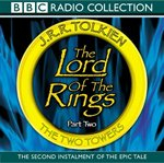 The Lord of the Rings: The Two Towers Vol 2 (BBC Radio Collection)