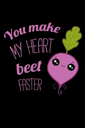 You make my heart beet faster: A5 Garten Journal I Gartenplaner Notizbuch für Hobby Gärtner I Garten planen, gestalten und dokumentieren I Gartenjournal für Gemüsegarten, Obstgarten oder Kräutergarten