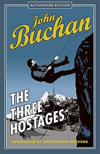 The Three Hostages: Authorised Edition (The Richard Hannay Adventures)