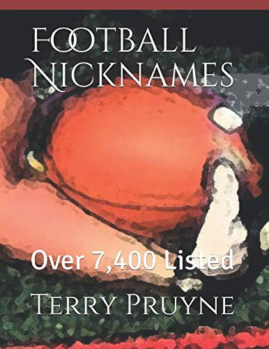 Football Nicknames: Over 7,400 Listed