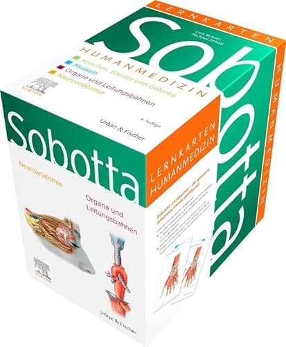 Sobotta Lernkarten Anatomie für die Humanmedizin: Knochen, Bänder und Gelenke; Muskeln; Organe, Leitungsbahnen; Neuroanatomie