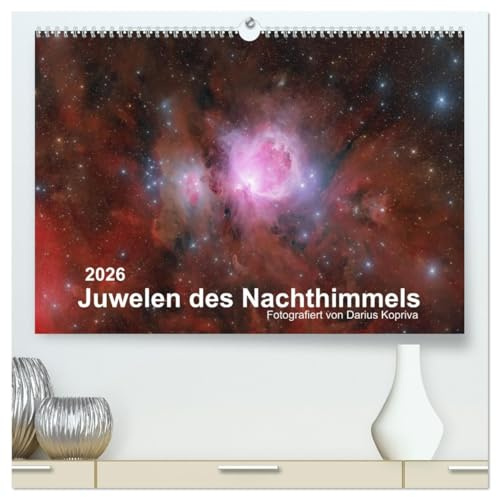 Juwelen des Nachthimmels (hochwertiger Premium Wandkalender 2026 DIN A2 quer), Kunstdruck in Hochglanz: Faszinierende Einblicke ins Universum. (CALVENDO Wissenschaft)