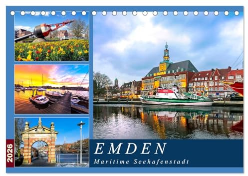 EMDEN maritime Seehafenstadt (Tischkalender 2026 DIN A5 quer), CALVENDO Monatskalender: Malerische und außergewöhnliche Stadtansichten (CALVENDO Orte)