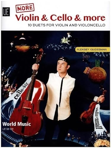 More Violin & Cello & More: 10 Duette. Violine und Violoncello. Spielpartitur.