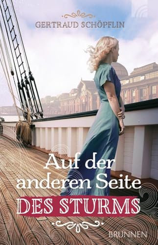 Auf der anderen Seite des Sturms: Ein packender historischer Liebesroman und ein Stück deutscher Missionsgeschichte mit aufwändig recherchierten Schauplätzen in Hamburg, Berlin und Grünheide.