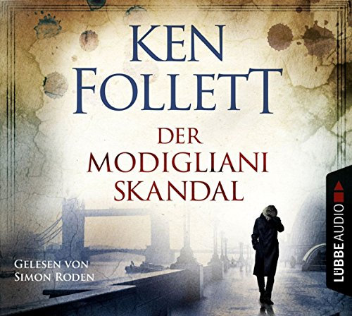 Der Modigliani-Skandal: . .: . .