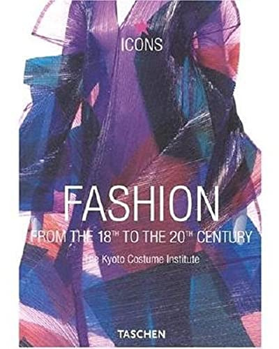 Fashion. from the 18th to the 20th Century (Icons)