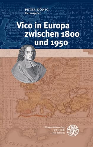 Vico in Europa zwischen 1800 und 1950 (Beiträge zur Philosophie. Neue Folge)