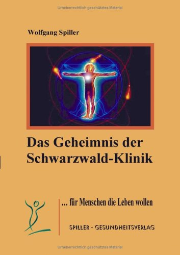 Das Geheimnis der Schwarzwaldklinik