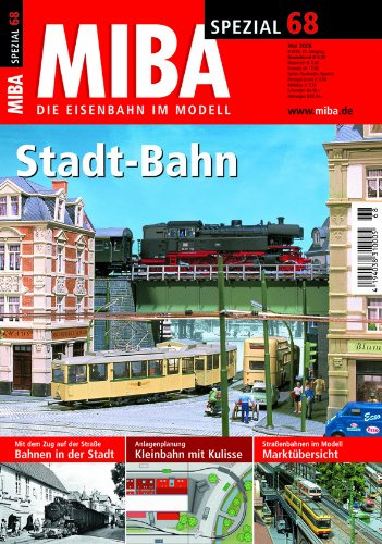 MIBA Spezial 68 - Stadt-Bahn