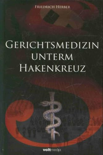 Gerichtsmedizin unterm Hakenkreuz