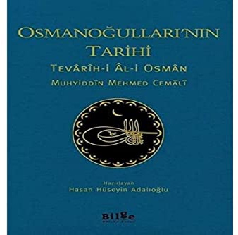 Osmanoğulları'nın Tarihi: Tevarih-i Al-i Osman