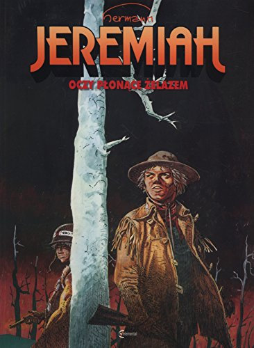 Jeremiah 4 Oczy plonace zelazem
