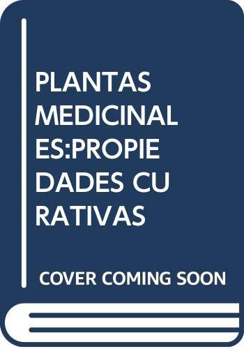 PLANTAS MEDICINALES.PROPIEDADES CURATIVAS