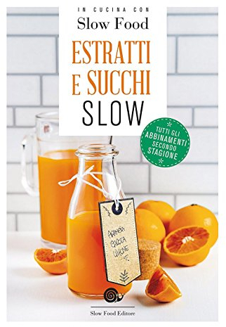Succhi ed estratti slow: 1