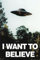 X-Files - I Want to Believe - UFO - Filmposter Kino Movie x-Files Science Fiction Sci Fi 61x91,5 cm + 2 St Posterleisten Kunststoff 62 cm transparent