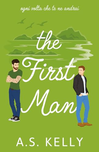The First Man (From Connemara With Love, Band 2)