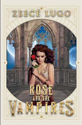 Rose and the Vampires (Rose from Miami, Band 1)
