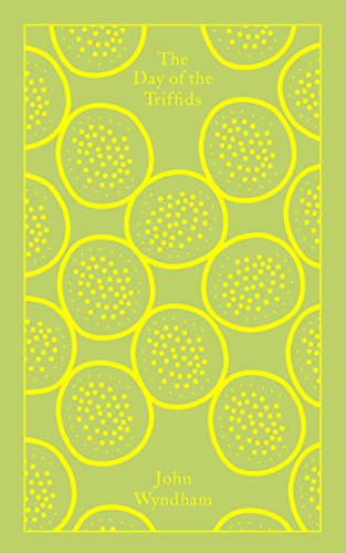 The Day of the Triffids (Penguin Clothbound Classics)