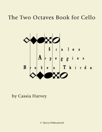 The Two Octaves Book for Cello