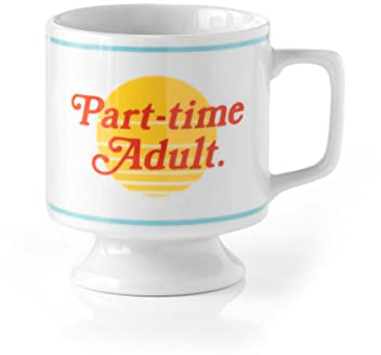 Part-Time Adult Ceramic Mug