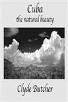Cuba: The Natural Beauty