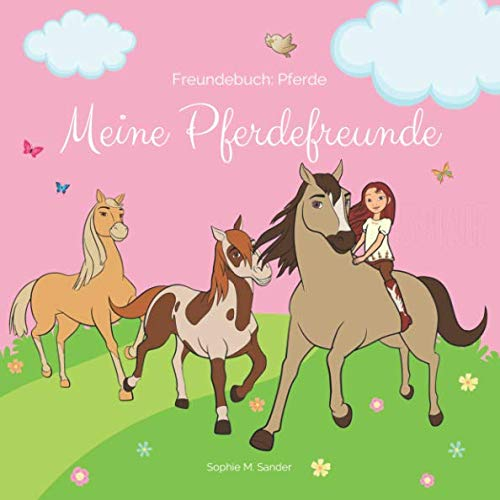 Freundebuch Pferde Meine Pferdefreunde: Alle meine Freunde und Freundinnen