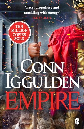 Empire: Enter the battlefields of Ancient Greece in the epic new novel from the multi-million copy bestseller (The Golden Age, 2, Band 2)