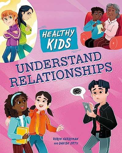 Understand Relationships (Healthy Kids)