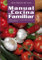 Manual de Cocina Familiar: 430 recetas de la cocina vasca, española e internacional