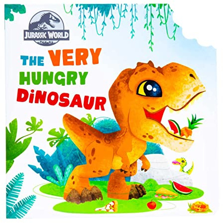 Jurassic World: The Very Hungry Dinosaur: (Concepts Board Books for Kids, Educational Board Books for Kids, Playpop)