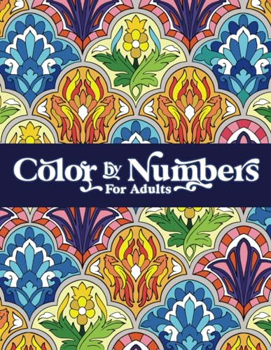 Color by Numbers for Adults