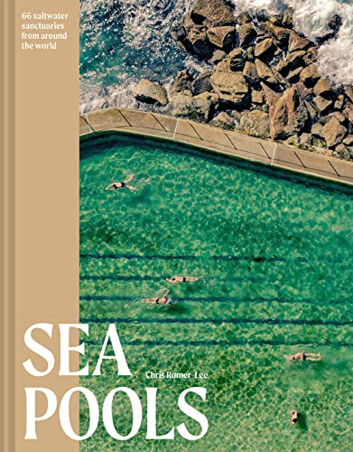 Sea Pools: 66 saltwater sanctuaries from around the world