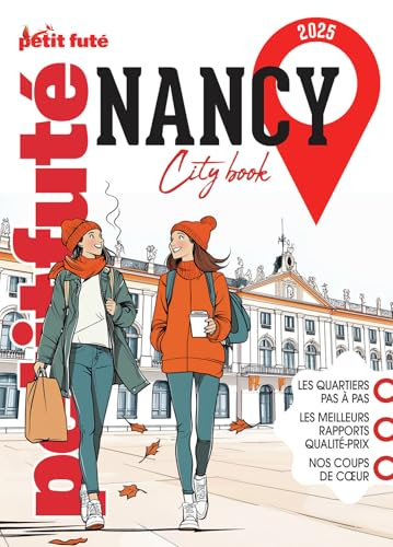 Guide Nancy 2025 Petit Futé (2025)