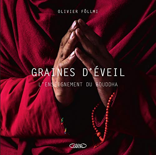 Graines d'éveil - L'enseignement du Bouddha