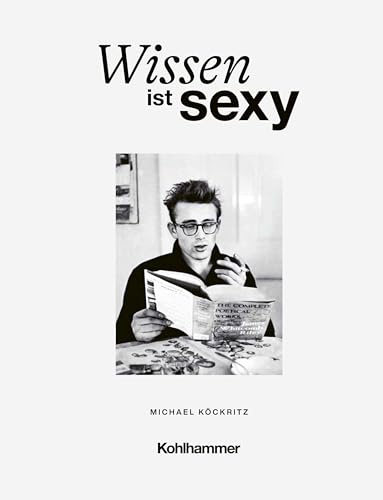 Wissen ist sexy: Ein Ausflug in die Zusammenhänge und Bedeutung von Wissen und Bildung und überhaupt.
