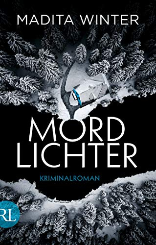 Mordlichter: Kriminalroman (Anelie Andersson ermittelt, Band 1)