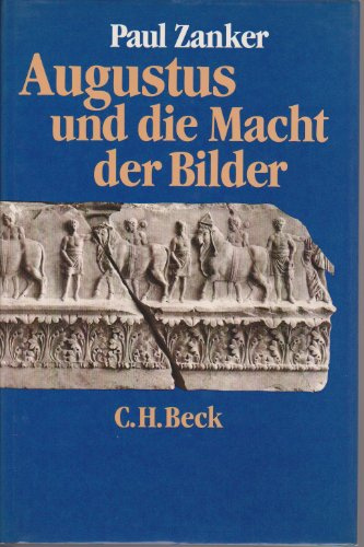 Augustus und die Macht der Bilder