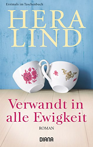 Verwandt in alle Ewigkeit: Roman