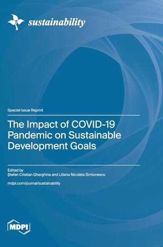 The Impact of COVID-19 Pandemic on Sustainable Development Goals