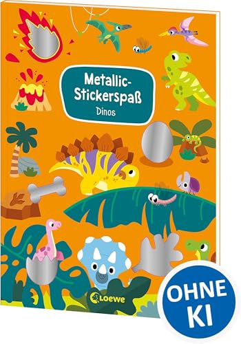 Metallic-Stickerspaß - Dinos: Abwechslungsreiche Rätsel und Ausmalbilder für Kinder ab 5 Jahren- Mit mehr als 45 coolen Metallicstickern