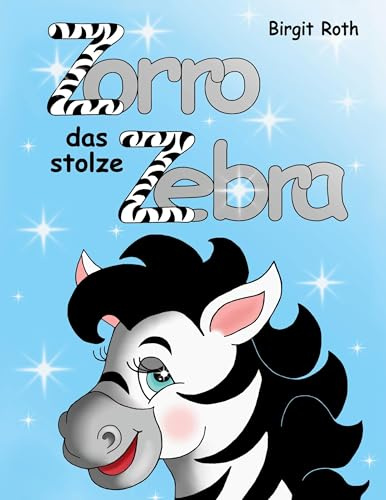 Zorro das stolze Zebra