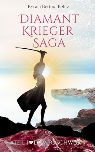 Diamantkrieger Saga: Damirs Schwur
