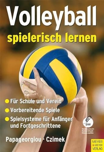 Volleyball spielerisch lernen: Vom Werfen und Fangen zu Spiel 6 gegen 6